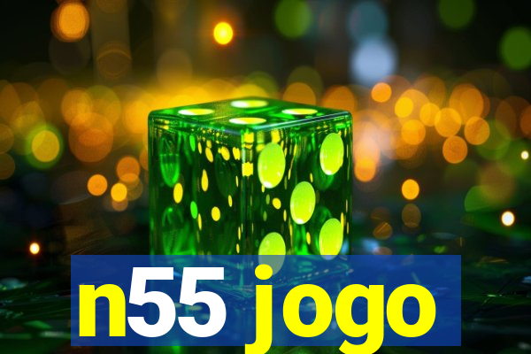 n55 jogo